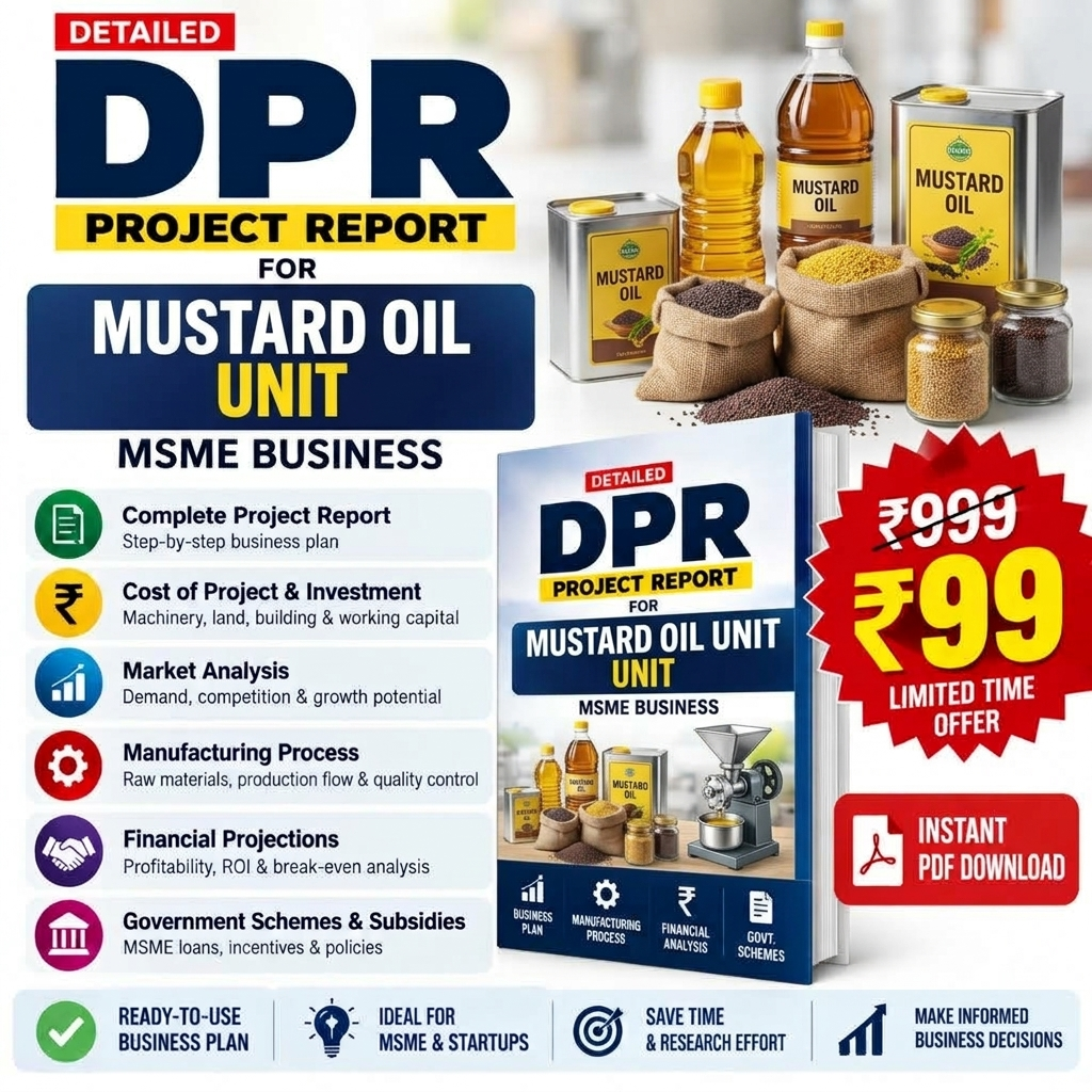 MUSTARD OIL UNIT DETAILED PROJECT REPORT(DPR) Tomaque