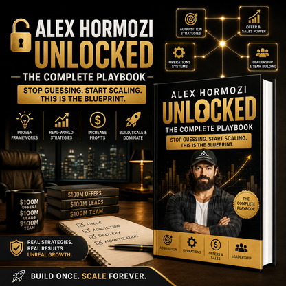 Promotional graphic for the book 'Alex Hormozi Unlocked: The Complete Playbook' showing a large standing copy of the book cover on the right, a smaller copy on a stack of books on the left, and marketing callouts around it. The scene is a dark studio/composite with a blurred portrait of Alex Hormozi on the cover and gold text accents.