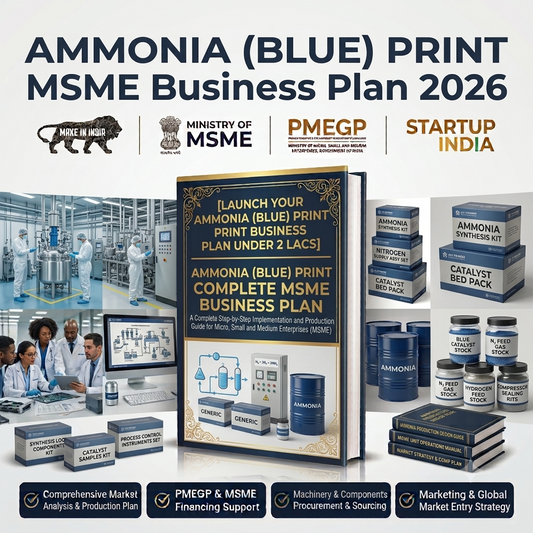 AMMONIA (BLUE) PRINT MSME BUSINESS PLAN 2026