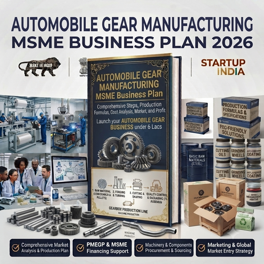 AUTOMOBILE GEAR MSME BUSINESS PLAN 2026