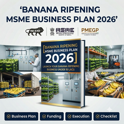 BANANA RIPENING MSME BUSINESS PLAN 2026