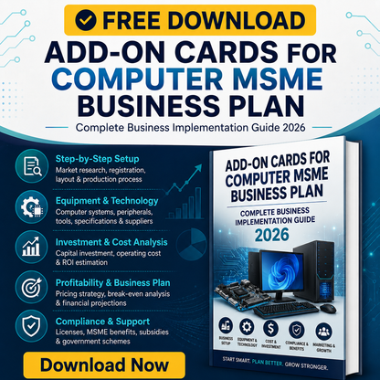 ADD-ON CARDS FOR COMPUTER MSME BUSINESS PLAN Tomaque