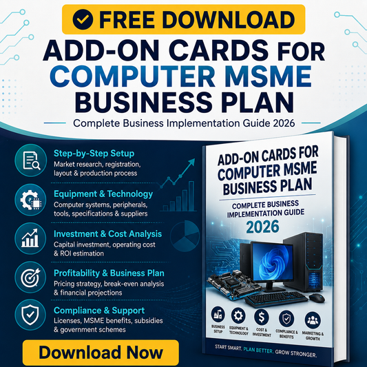 ADD-ON CARDS FOR COMPUTER MSME BUSINESS PLAN