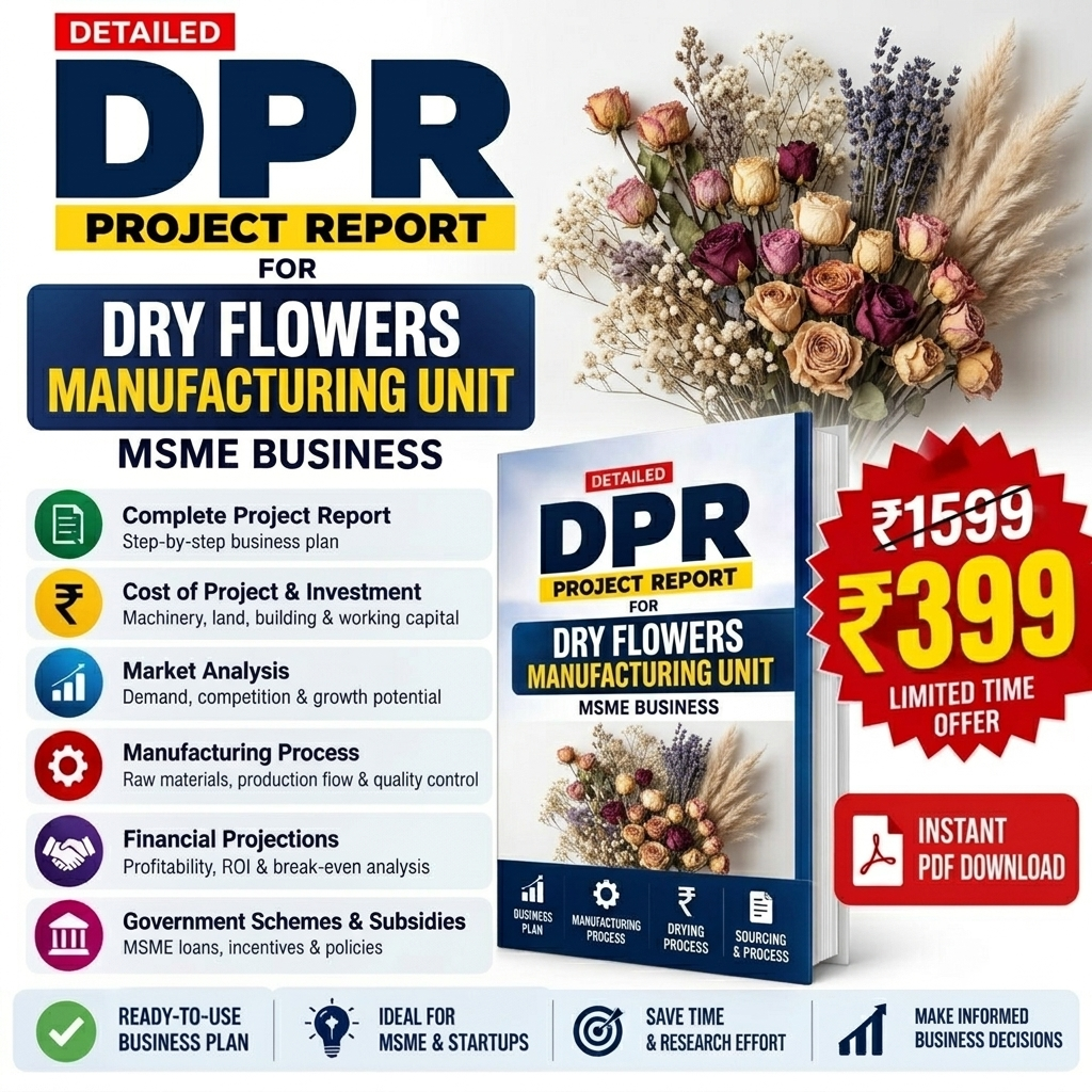 Promotional graphic for a digital PDF report titled 'DPR Project Report for Dry Flowers Manufacturing Unit' on MSME Business. The design features a book mockup, a red price badge showing 'Rs.