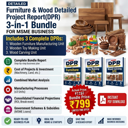 Furniture & Wood Detailed Project Report(DPR) 3-in-1 Bundle Tomaque