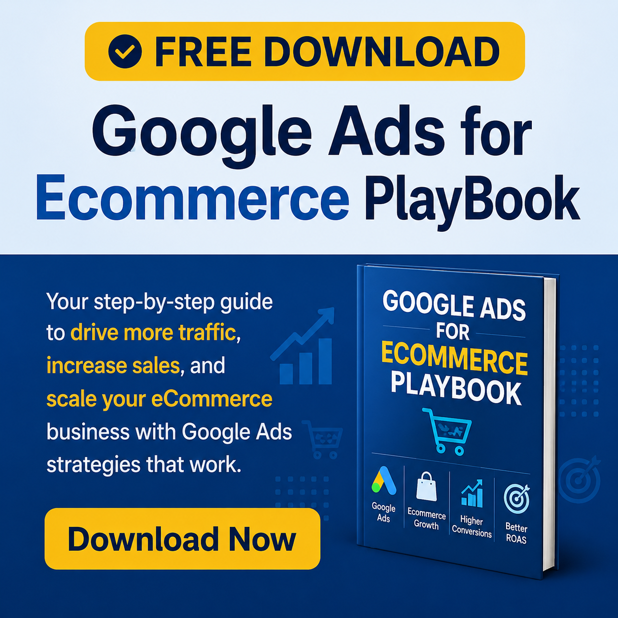 Google Ads for Ecommerce PlayBook