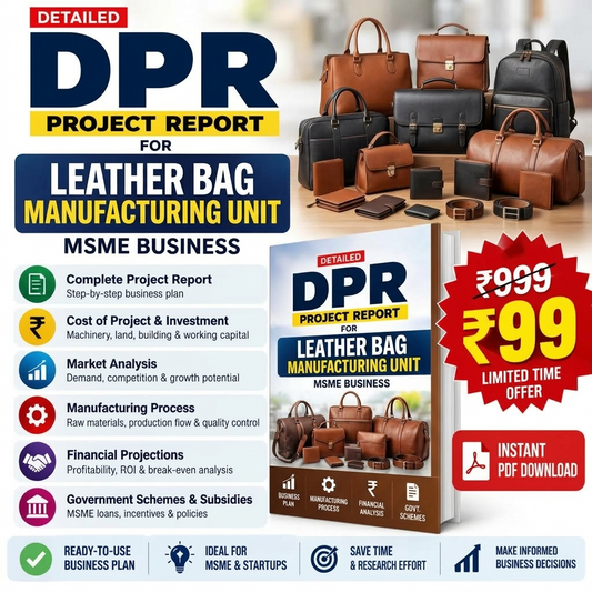 LEATHER BAG MANUFACTURING UNIT DETAILED PROJECT REPORT(DPR)