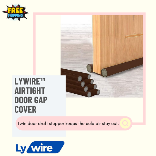 Lywire™ AirTight Door Gap Cover