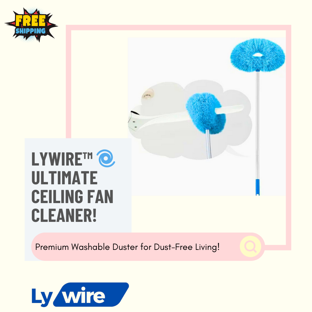 Lywire™ 🌀 Ultimate Ceiling Fan Cleaner – Original, Reusable, and High-Quality Dust Remover!