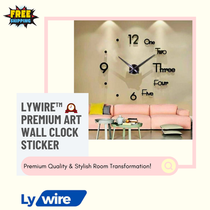 Lywire™ 🕰️ Premium Art Wall Clock Sticker – Original, High-Quality Design for Modern Homes!