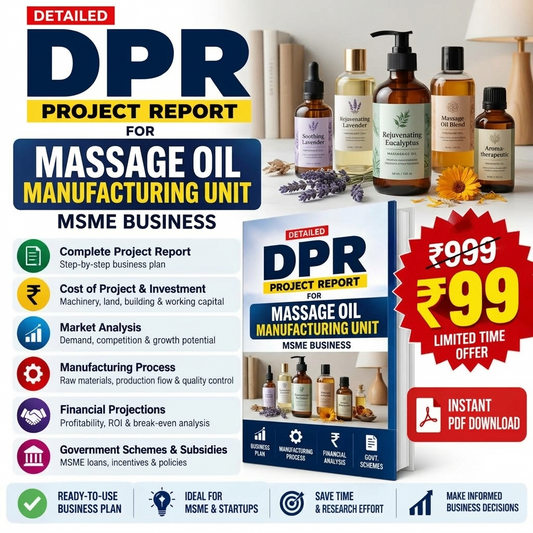 MASSAGE OIL MANUFACTURING UNIT DETAILED PROJECT REPORT(DPR)