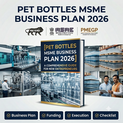 PET BOTTLES MSME BUSINESS PLAN 2026
