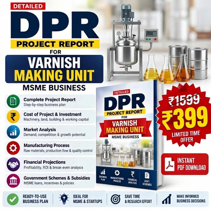 Varnish Manufacturing Unit DPR | Project Report India