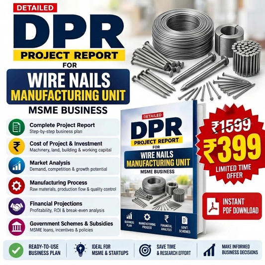 WIRE NAILS MANUFACTURING UNIT DETAILED PROJECT REPORT(DPR) Tomaque