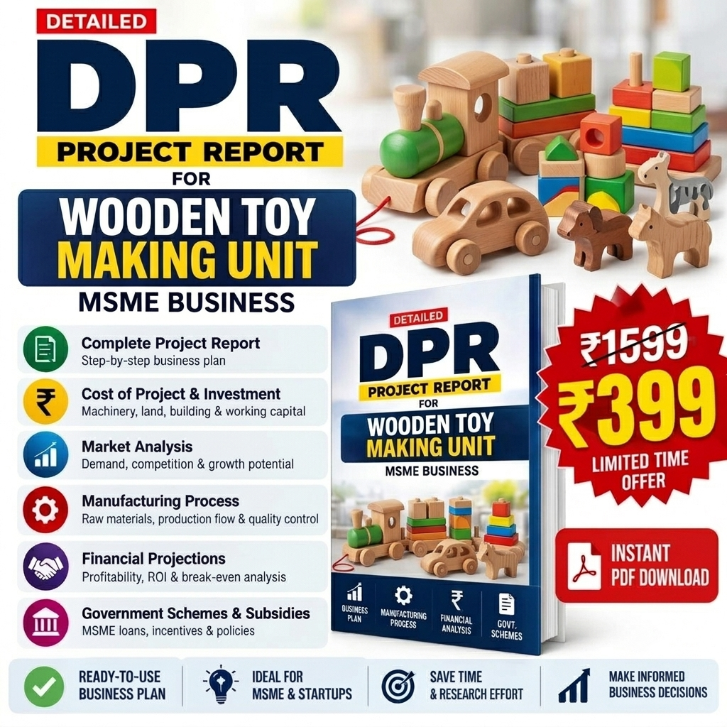 Wooden Toy Making Unit Project Report | Detailed DPR