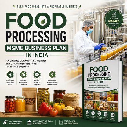 Promotional graphic for a 'Food Processing MSME Business Plan in India' guide, featuring a food processing factory scene with a worker, a white book cover, and various food ingredients like fruits, vegetables, and packaged goods.