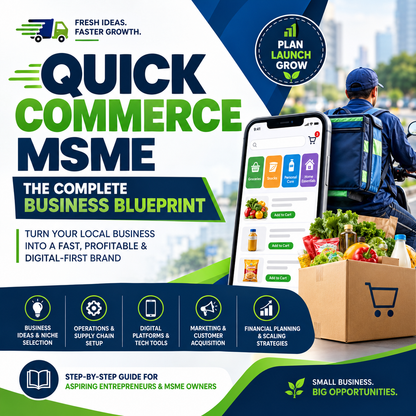 Promotional graphic for a digital business blueprint course titled 'Quick Commerce MSME'. The design features a dark blue and green color scheme with a smartphone displaying an e-commerce app, a delivery rider with a fresh grocery cart, and various business icons.